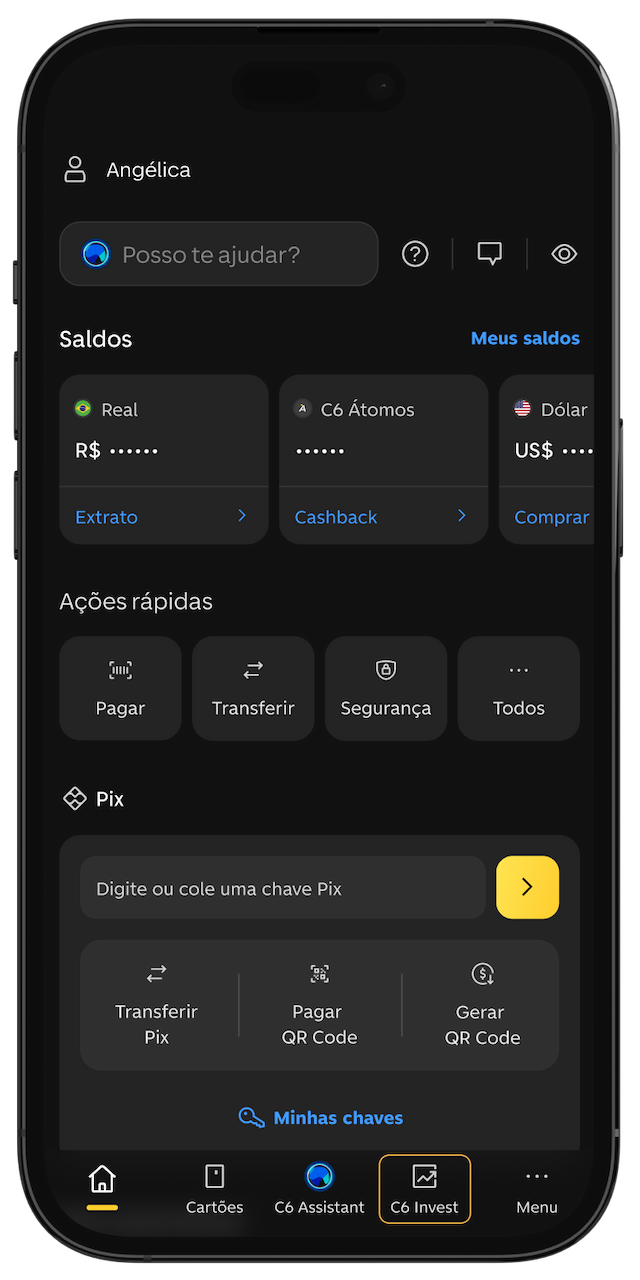 Tela do app C6 Bank com saldos e atalhos, incluindo o C6 Invest em destaque.