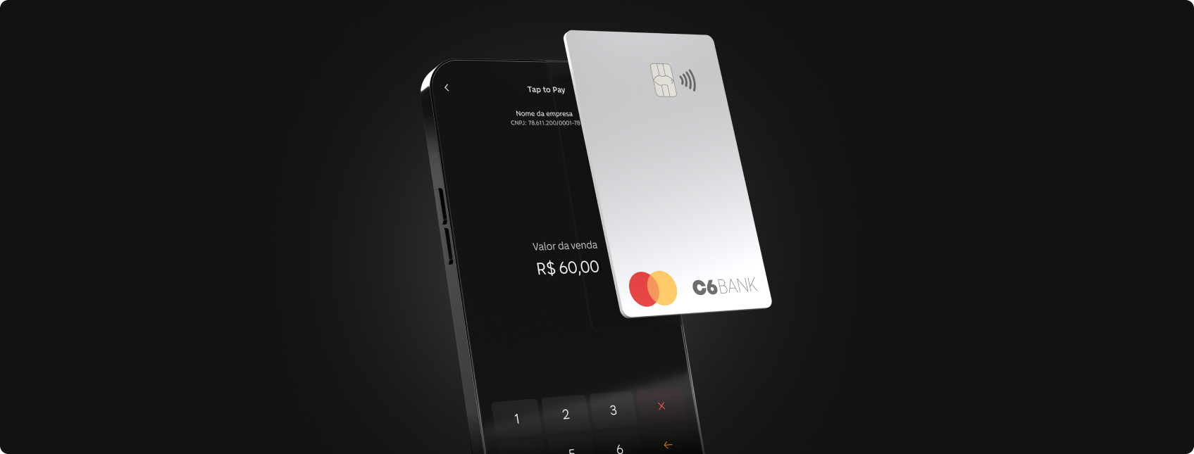 Cartão C6 cinza à frente de celular com “Tap to Pay” e valor de R$ 60,00 em fundo escuro.